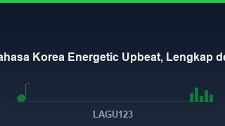 27 Lagu Bahasa Korea Energetic Upbeat, Lengkap dengan Lirik