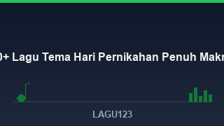 50+ Lagu Tema Hari Pernikahan Penuh Makna