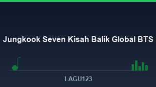Jungkook - Seven: Kisah di Balik Hits Global BTS