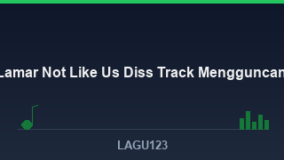 Kendrick Lamar - Not Like Us: Diss Track yang Mengguncang Hip-Hop