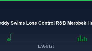 Teddy Swims - Lose Control: R&B yang Merobek Hati