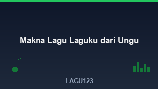 Makna Lagu Laguku dari Ungu