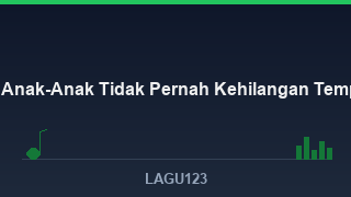 12 Lagu Anak-Anak Terpopuler yang Tidak Pernah Kehilangan Tempat