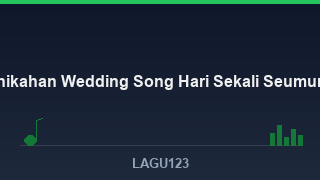 14 Lagu Pernikahan dan Wedding Song Terbaik untuk Hari Sekali Seumur Hidup