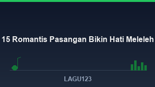 15 Lagu Romantis untuk Pasangan yang Bikin Hati Meleleh